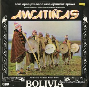 AWATINAS autentic andean music from bolivia RLPL-515
