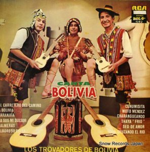 CANTA BOLIVIA los trovadores de bolivia BOL.S-1082