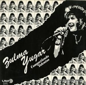 ZULMA YUGAR compartendo talentos BO/LR-1667