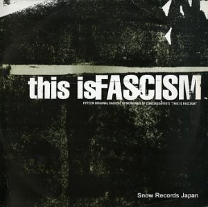 󥽥ǡƥå this is fascism PROLP14