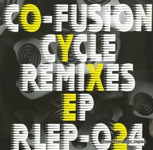 CO-FUSION cycle remixes ep RLEP-024
