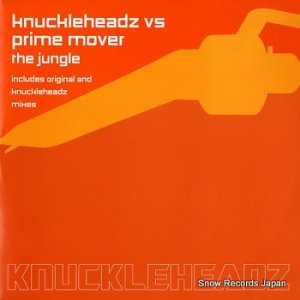 KNUCKLEHEADZ & PRIME MOVER the jungle KHZ004