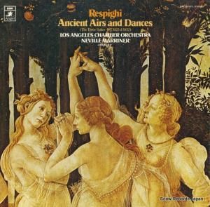 ネヴィル・マリナー レスピーギ:リュートのための古風な舞曲とアリア EAC-80221