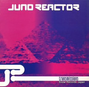 JUNO REACTOR transmissions NOMU24LP