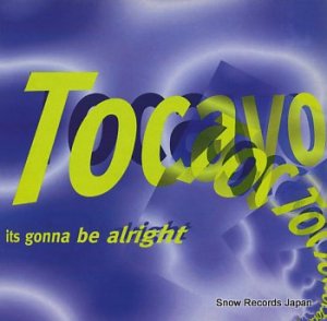 TOCAYO it's gonna be alright ID&T12-017