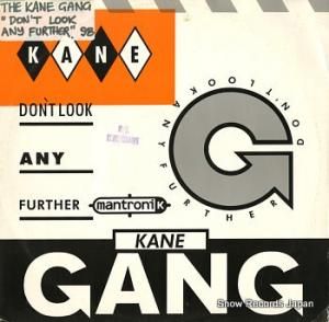 THE KANE GANG don't look any further SKX33