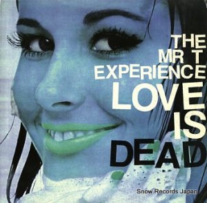 THEMR. T EXPERIENCE love is dead LK134