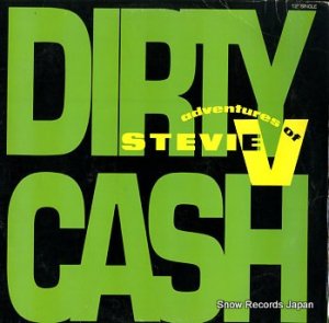 THE ADVENTURES OF STEVIE V dirty cash 875803-1