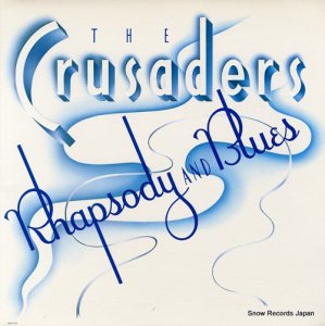 クルセイダーズ rhapsody and blues MCA-5124