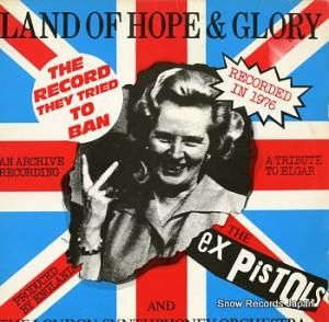 THE EX PISTOLS land of hope & glory 12PISTOL76