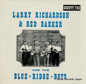 LARRY RICHARDSON blue ridge boys 702