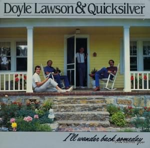 DOYLE LAWSON & QUICKSILVER i'll wander back somday SH-3769