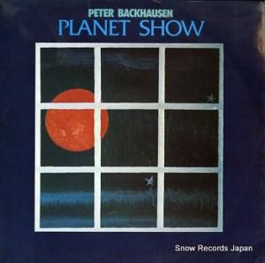PETER BACKHAUSEN planet show SKY037