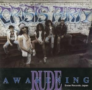 クライシス・パーティー rude awakening 772402-1