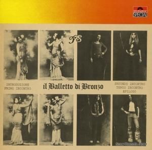 IL BALLETTO DI BRONZO ys 2449017