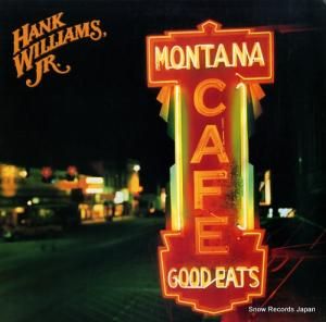 ハンク・ウィリアムズ・ジュニア montana cafe 925412-1