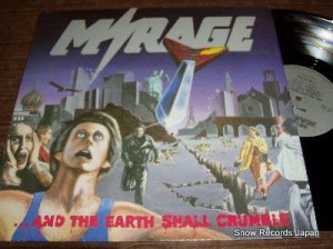 MIRAGE and the earth shall crumble METALP109