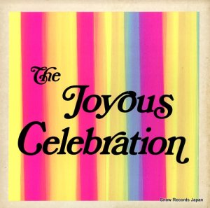 THE JOYOUS CELEBRATION the joyous celebration ART1771