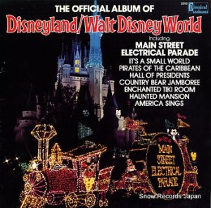 V/A the official album of disneyland/walt disney world DISNEYLAND2510