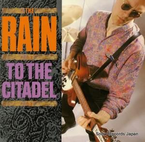 ザ・レイン to the citadel CITRUS001