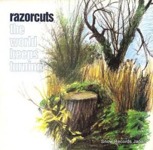 RAZORCUTS the world keeps turning CRELP045