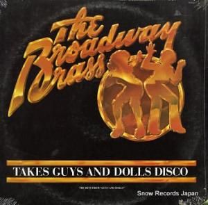 THE BROADWAY BRASS takes guys and dolls disco T-514