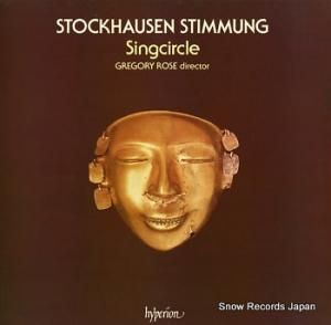 グレゴリー・ローズ stockhausen stimmung; singcircle A66115