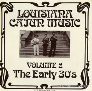 V/A the louisiana cajun music volume 2 - early 30's OT109