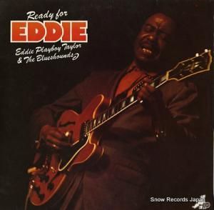 EDDIE PLAYBOY TAYLOR & THE BLUESHOUND ready for eddie BEAR6