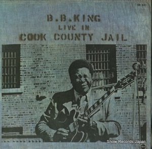 B.B. KING live in cook county jail SR641