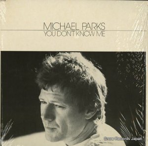 MICHAEL PARKS you don't know me FA-7781