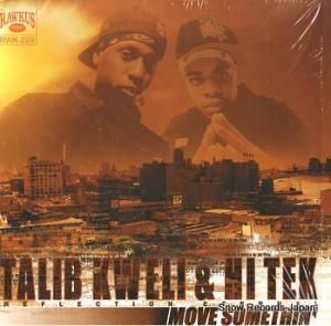 TALIB KWELI & HI TEK move somethin' RWK-229