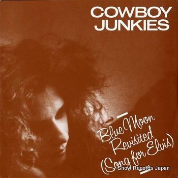 カウボーイ ジャンキーズ Blue Moon Revisited Song For Elvis Fryx011 スノーレコード買取センター カウボーイ ジャンキーズ Blue Moon Revisited Song For Elvis Fryx011 スノーレコード買取センター