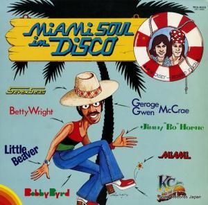V/A マイアミ・ソウル・イン・ディスコ RCA-6333