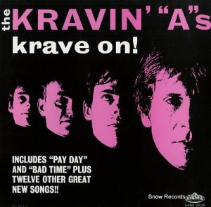 THE KRAVIN' "A"S krave on HANG39-UP