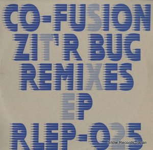 CO-FUSION zit'r bug remixes  RLEP-025