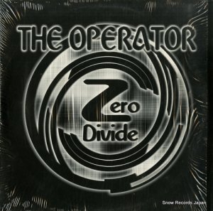 THE OPERATOR zero divide SOS011