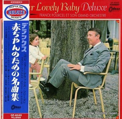 赤ちゃんのための名曲集　　フランク・プゥルセル・グランド・オーケストラ 赤ちゃんのための名曲集 フランク・プゥルセル・グランド