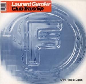 LAURENT GAMIER club traxx ep F033