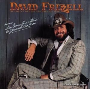 デヴィッド・フリッゼル the family's fine but this one's all mine! 23688-1