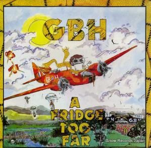 G.B.H. a fridge too far JUST13