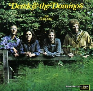 デレク・アンド・ドミノス - derek and the dominos in concert - 831-416-1