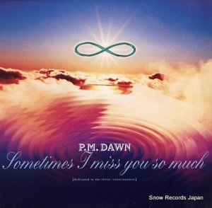P.M.DAWN sometimes i miss you so much 422-854477-1
