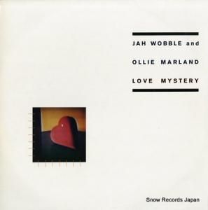 JAH WOBBLE AND OLLIE MARLAND love mystery 12IS228