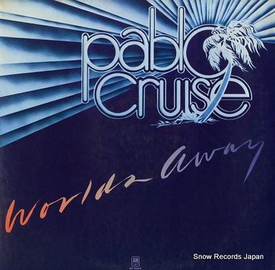 パブロ・クルーズ 世界は彼方に