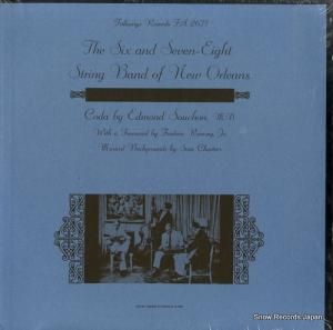 åɡݥȡȥ󥰡Хɡ֡˥塼 the six and seven-eight string band of new orleans FA2671