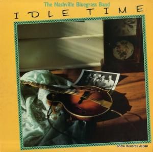 ザ・ナッシュヴィル・ブルーグラス・バンド idle time ROUNDER0232