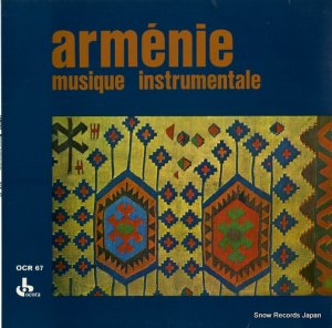 V/A armenie - musique instrumentale OCR67