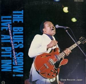 եåס the blues show! live at pit inn YR23-4002