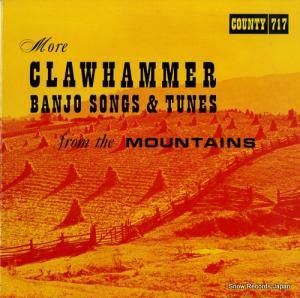 FAUROT, CHARLES, & RICHARD NEVINS more clawhammer banjo songs & tunes from the mountains COUNTY717